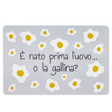 Set 2 Tovagliette "È nato prima l’uovo o la gallina?" 43,5x28,5 cm - Montemaggi